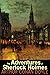 The Adventures of Sherlock Holmes ( Annotated )