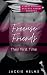 Freeuse Friends : Their Fir...