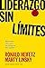 Liderazgo sin Límites by Ronald Heifetz