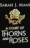A Court of Thorns...