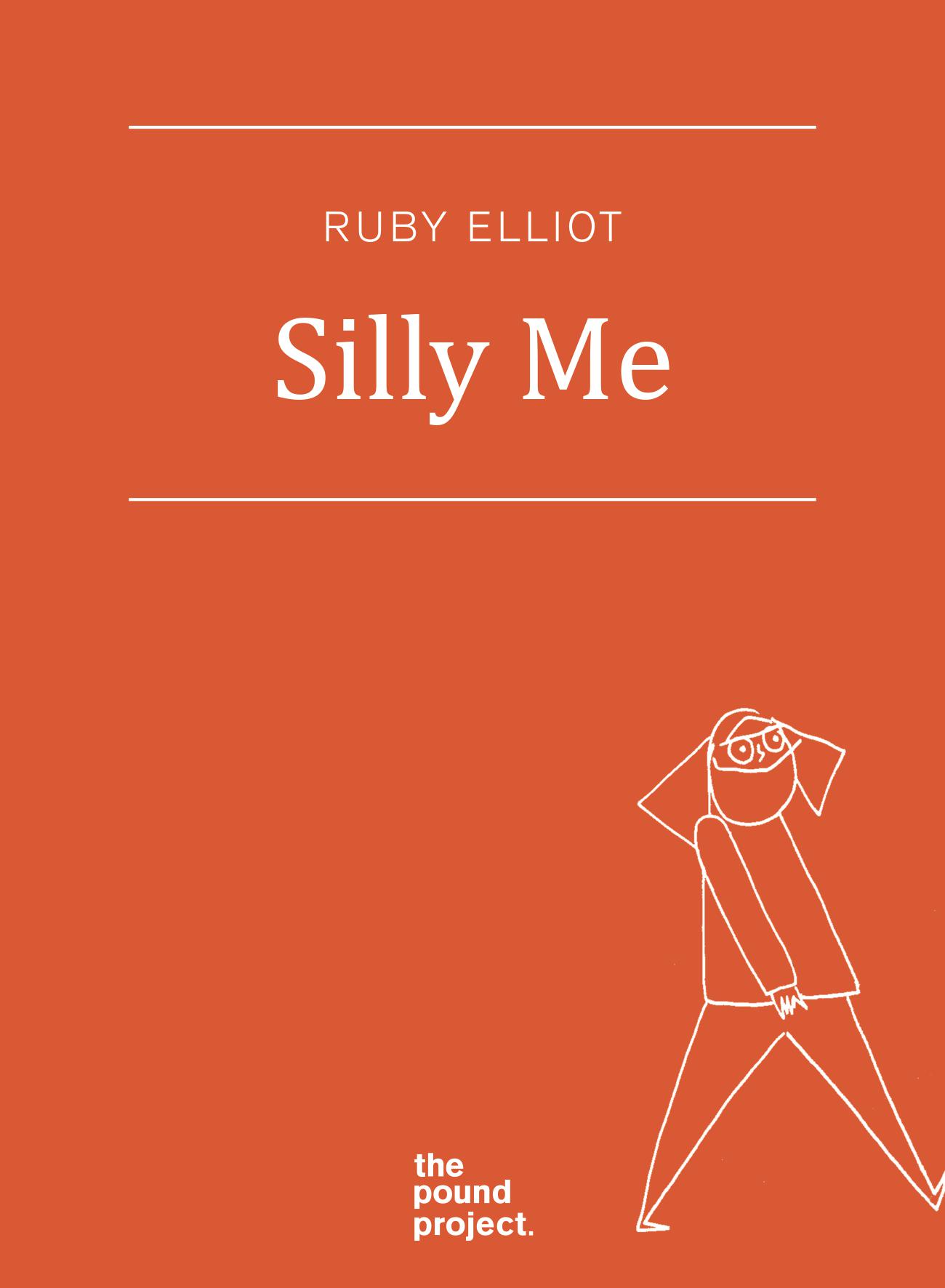 Silly Me
