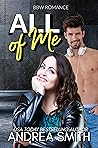 All of Me by Andrea  Smith