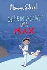 Geheim agent Max Geheim agent Max