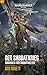 Der Sabbatkrieg: Chroniken der Sabbatwelten (Gaunt's Ghosts)