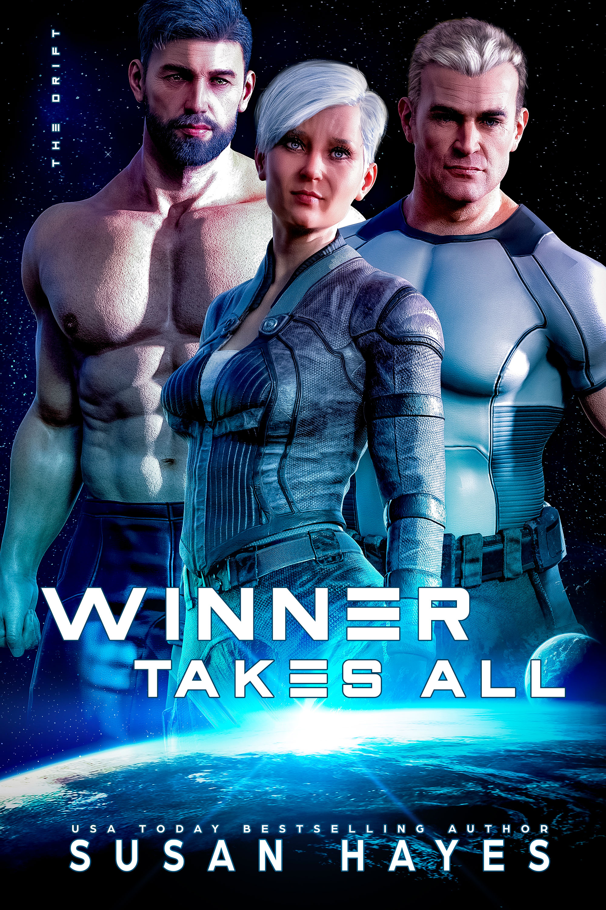 Winner Takes All (The Drift, #11)