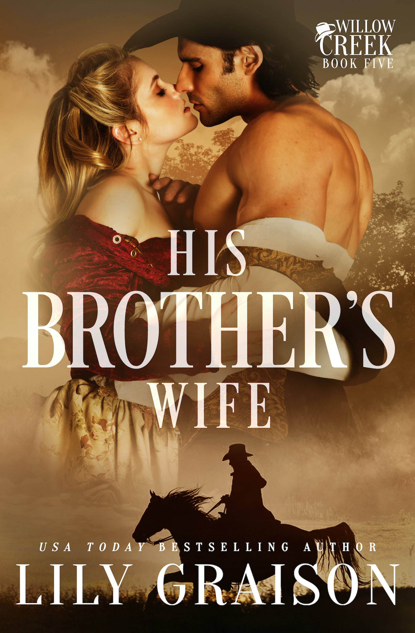 His Brother's Wife  (Willow Creek, #5)