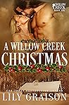 A Willow Creek Christmas (Willow Creek, #6)