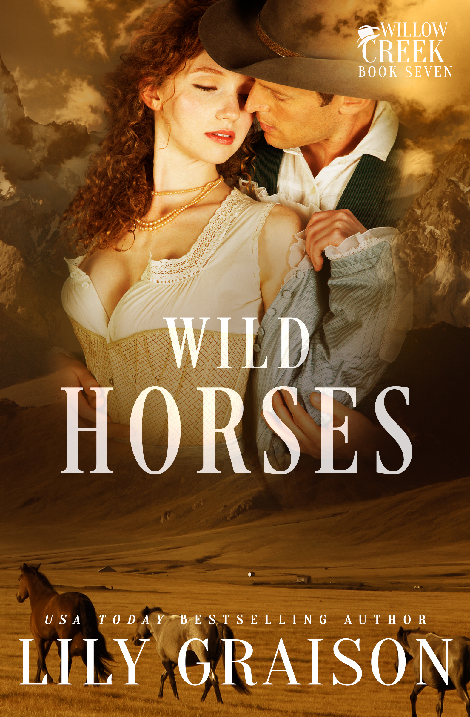 Wild Horses (The Willow Creek Series) (Volume 7)