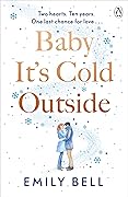 Baby It's Cold Outside