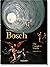 Hieronymus Bosch. The Complete Works. 45th Ed. (45th Edition)