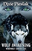 Wolf Awakening