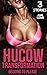 Hucow Transformation: Beggi...