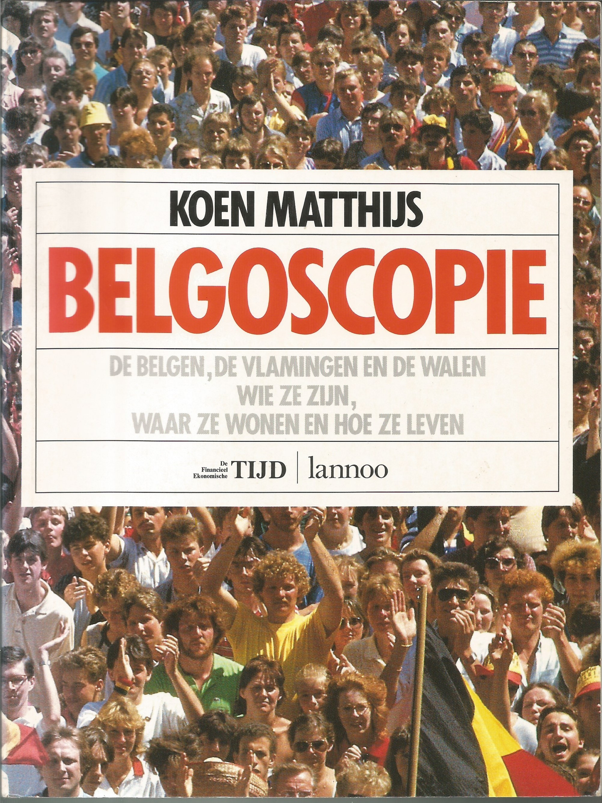 Belgoscopie (Library Binding)