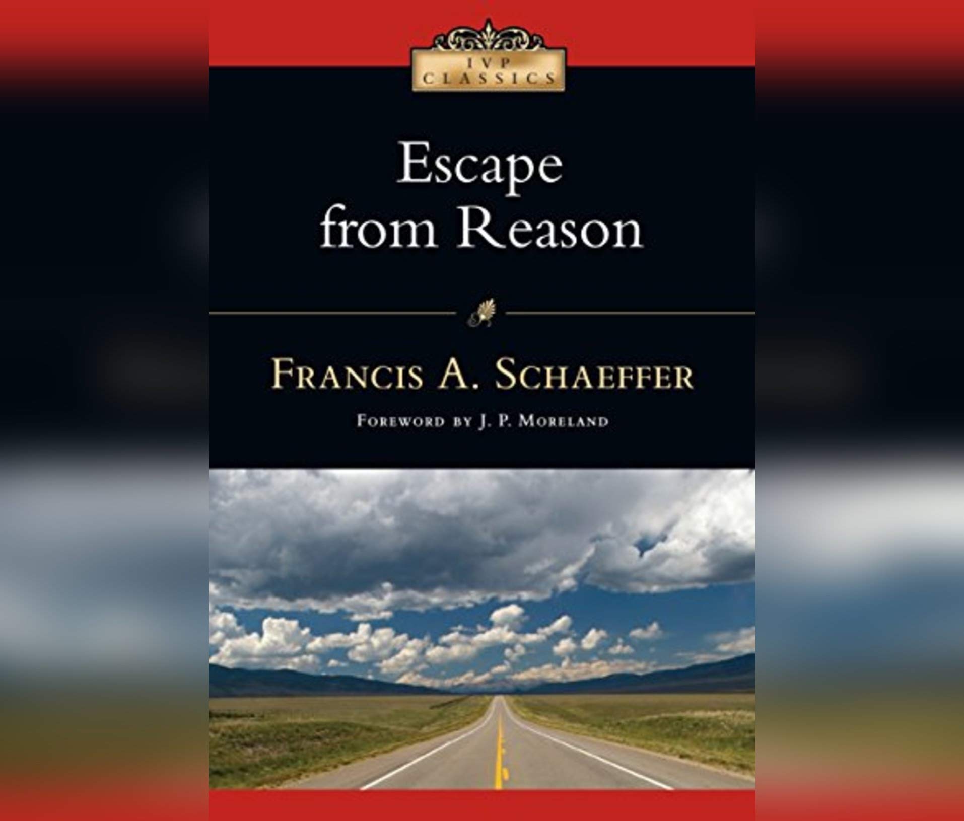 Escape From Reason
