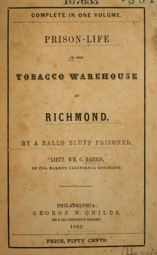 Prison-Life in the Tobacco Warehouse at Richmond (Unknown Binding)