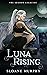 Luna Rising (The Shadow Leg...