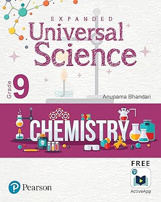 Expanded Universal Science(Chemistry) | CBSE Class Ninth | First edition | By Pearson