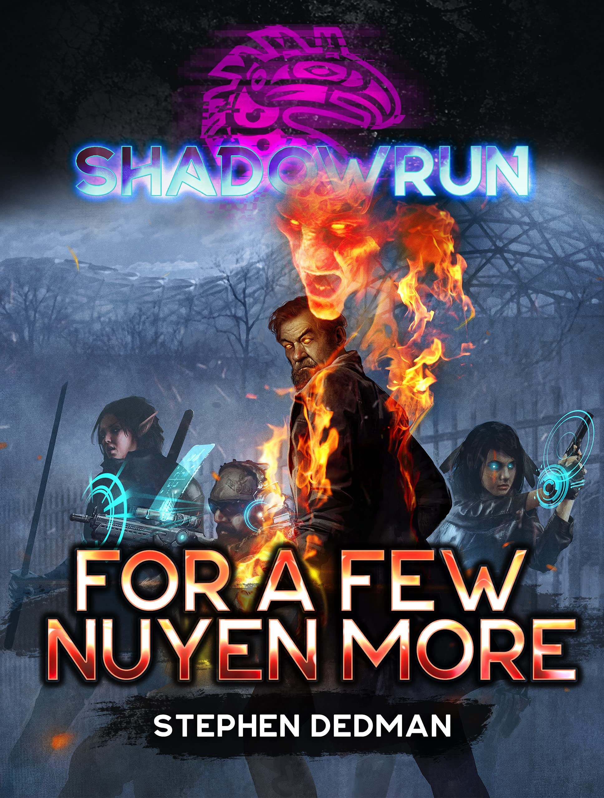 Shadowrun: For A Few Nuyen More (Kindle Edition)