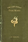 The Last Enemy: Dark Marks