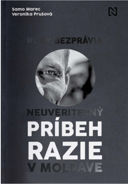 Roky bezprávia: Neuveriteľný príbeh razie v Moldave