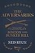 The Adversaries: A Story of Boston and Bunker Hill