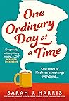 One Ordinary Day ...