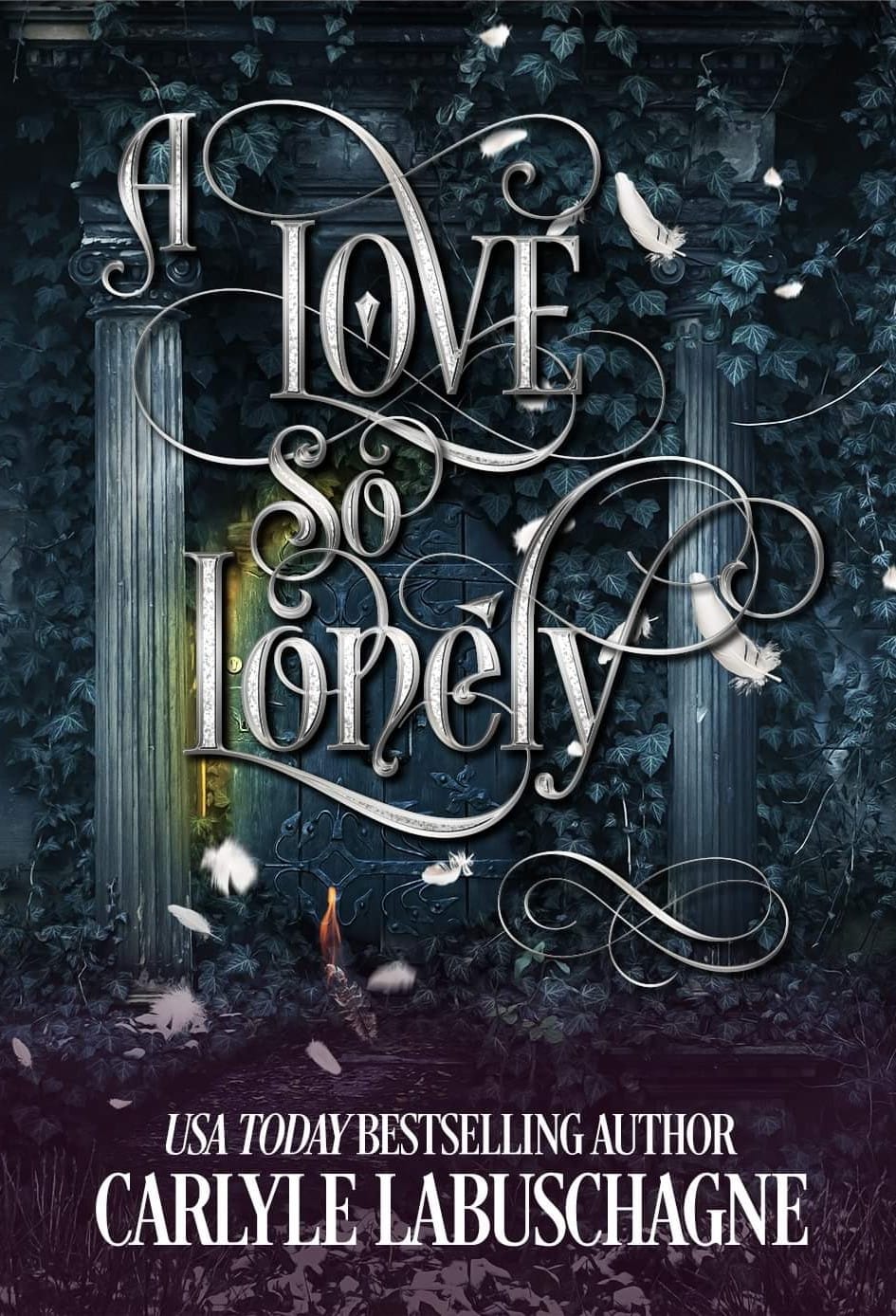 A Love So Lonely (A Beast So Beautiful Duology, #2)