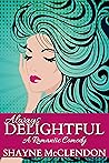Always Delightful by Shayne McClendon