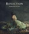 Reflection : Exploration of Self, The Limited Edition