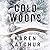 Cold Woods (Northampton County, #2)