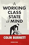 A Working Class State of Mind Book cover for A Working Class State of Mind