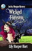 Wicked Forever