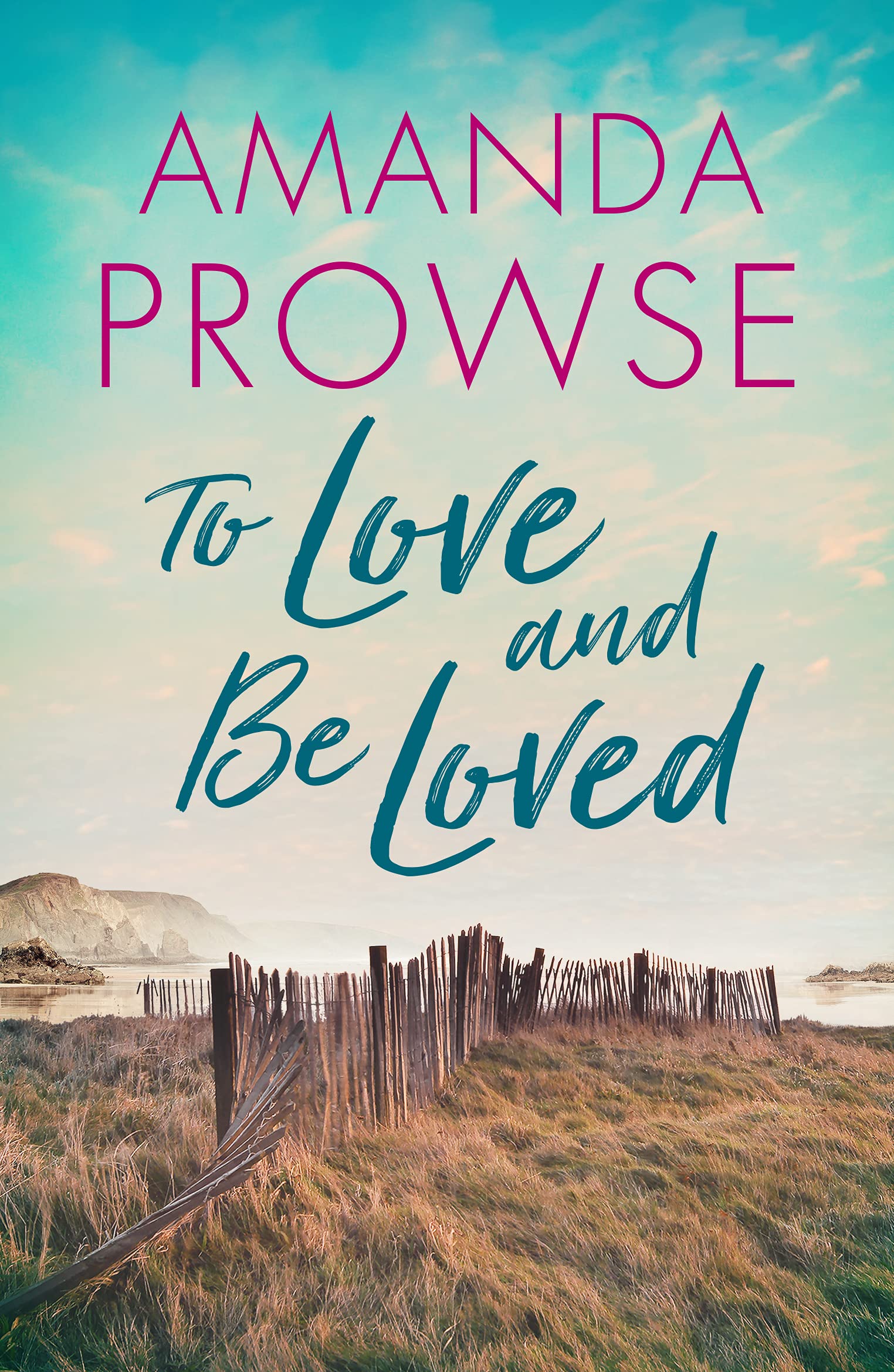 To Love and Be Loved (Kindle Edition)