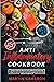 Anti Inflammatory Cookbook by Martin Cameron
