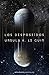 Los desposeídos by Ursula K. Le Guin