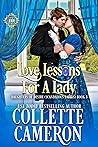 Love Lessons for a Lady by Collette Cameron