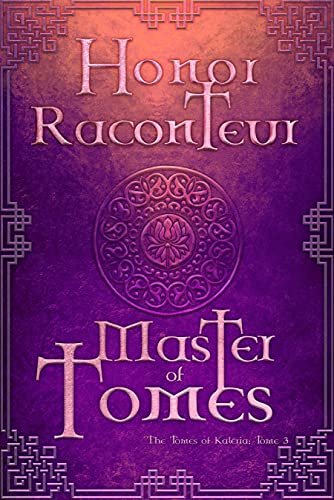 Master of Tomes (The Tomes of Kaleria, #3)