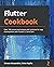 Flutter Cookbook by Simone Alessandria