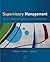 Supervisory Management by Donald C. Mosley