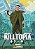 Killtopia: Volume 1