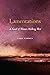 Lamentations: A Novel of Wo...