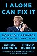 Image for I Alone Can Fix It