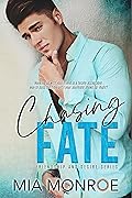 Chasing Fate
