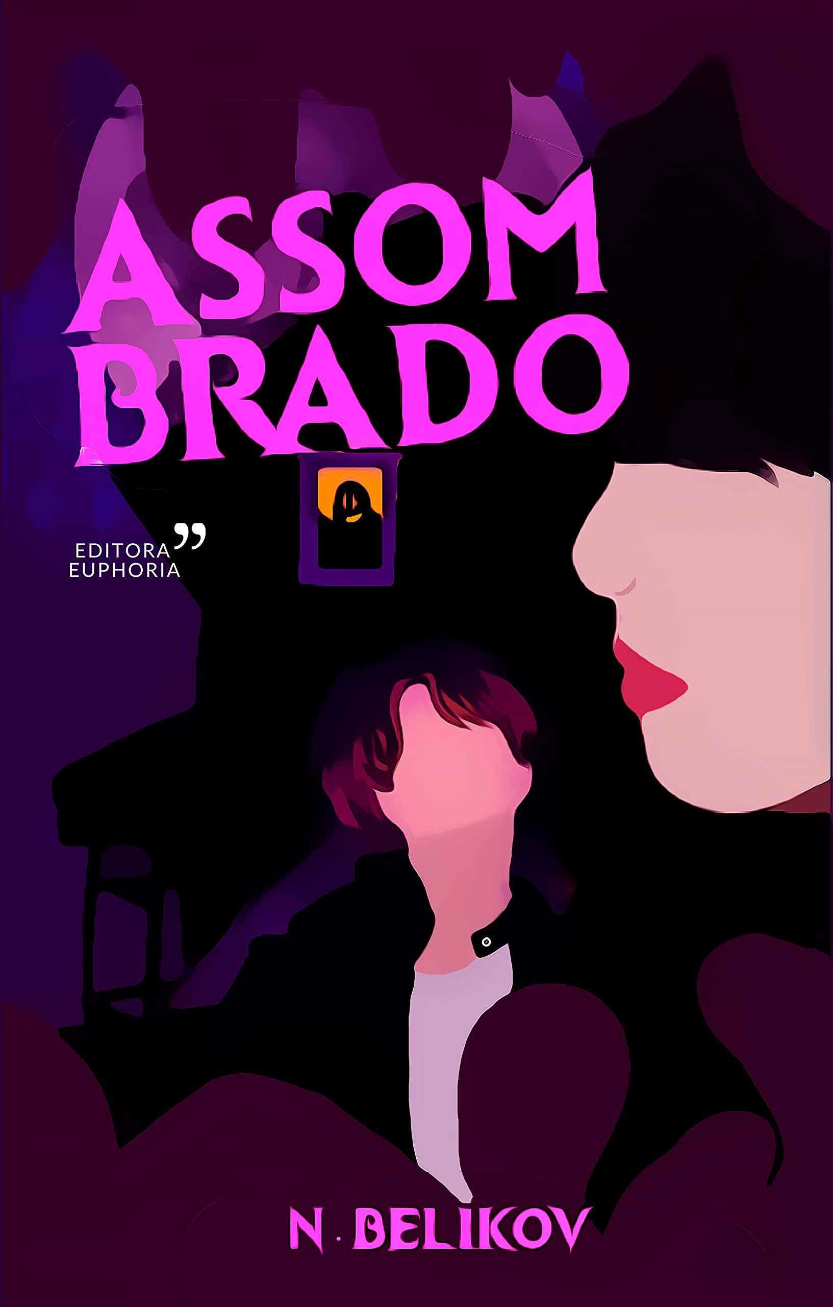 Assombrado (Portuguese Edition)