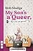 My Son's a Queer (But What Can You Do?) (NHB Modern Plays)