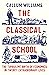 The Classical School: The T...