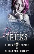 Three Tricks (Hidden Empire #2)