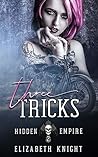 Three Tricks