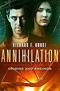 Annihilation: Origins and Endings