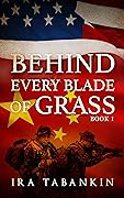 Behind Every Blade of Grass